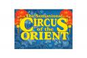 Circus of the Orient set to wow Weaverham!